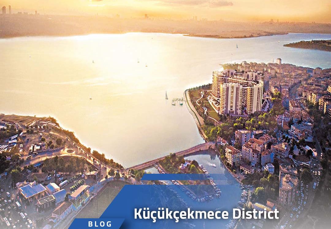 KÜÇÜKÇEKMECE DISTRICT
