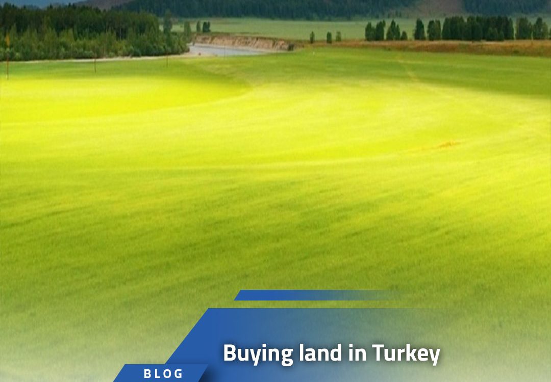 Buying land in Turkey