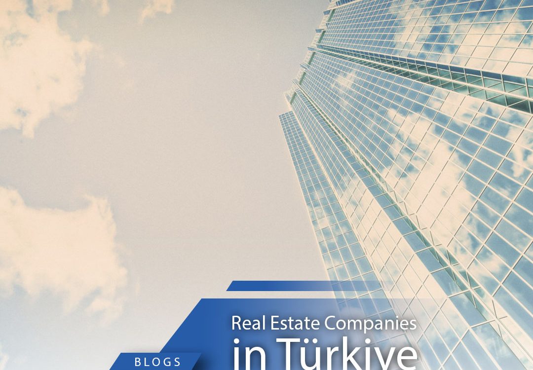 Real estate companies in Türkiye