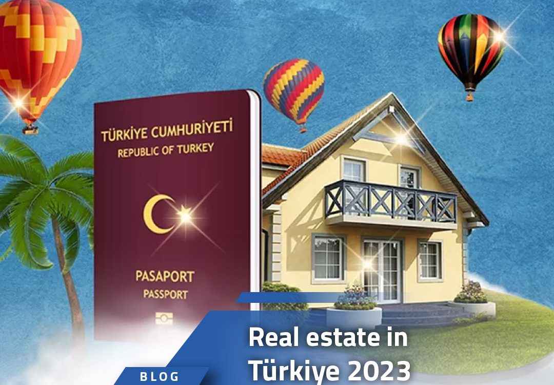 Real estate in Türkiye 2023