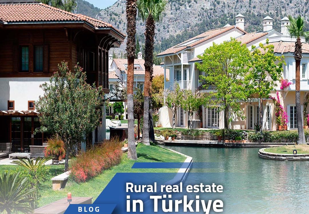 Rural real estate in Türkiye
