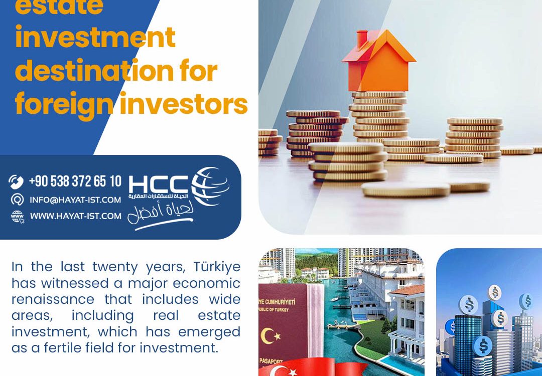 Türkiye is a real estate investment destination for foreign investors