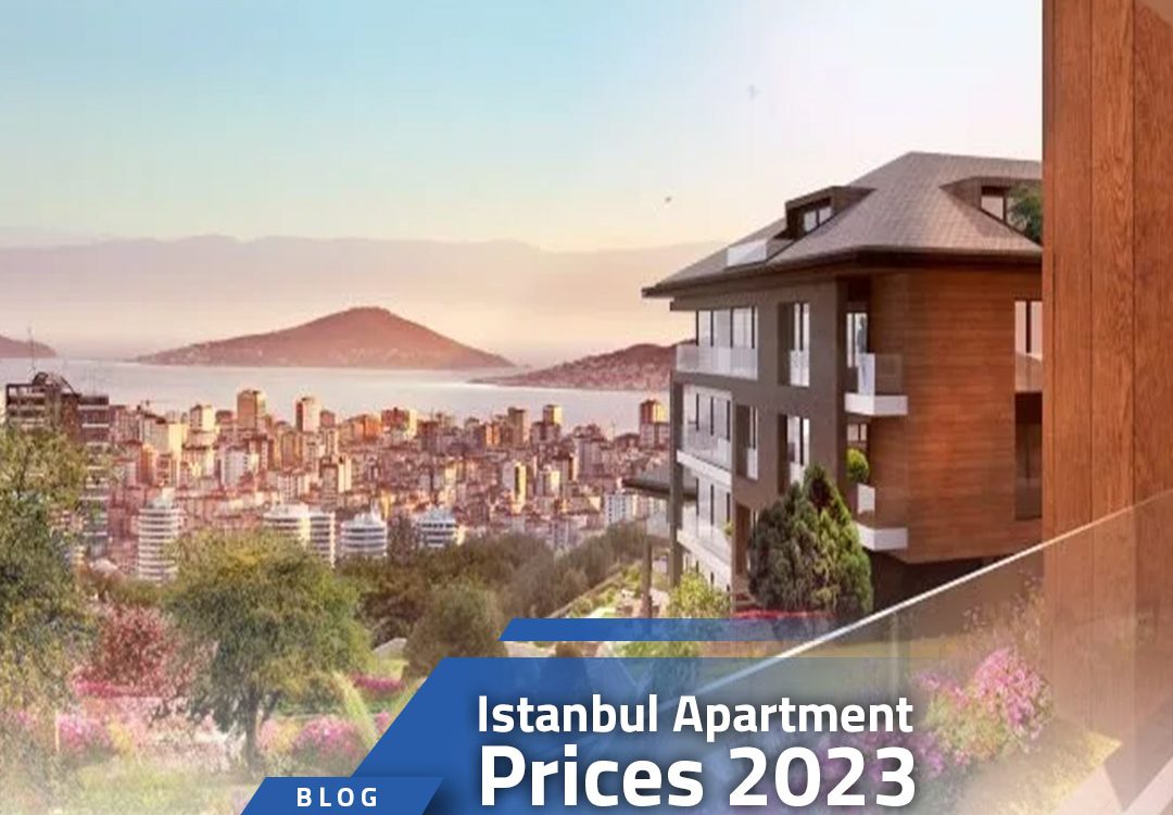 Istanbul Apartment Prices 2023